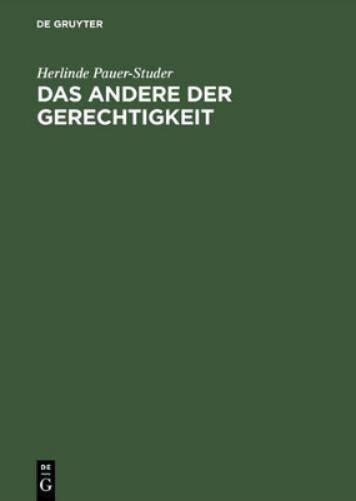 Das Andere Der Gerechtigkeit Moraltheorie Im Kontext Der Geschlechterdifferenz