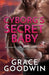 Cyborg's Secret Baby