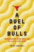 A Duel of Bulls