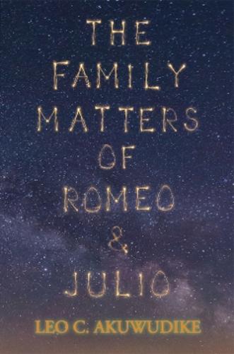The Family Matters of Romeo and Julio