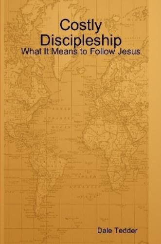 Costly Discipleship