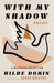 With My Shadow