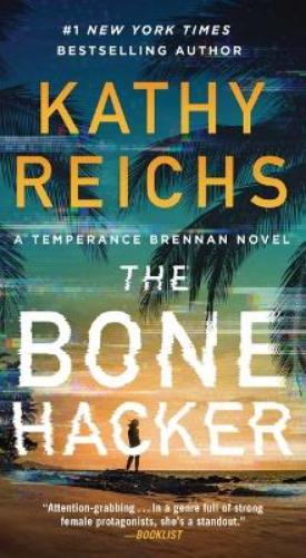 The Bone Hacker: 22 (Temperance Brennan Novel