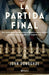 La Partida Final