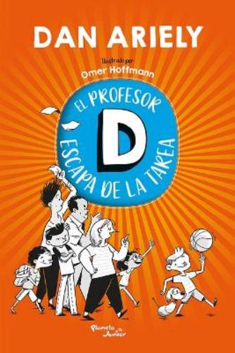 El Profesor D Escapa de la Tarea (Cómic) / Professor D Takes Control (Comic Book)