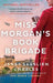 Miss Morgan's Book Brigade