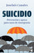 Suicidio: Prevención Y Apoyo Para Casos de Emergencia / Suicide