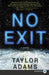No Exit