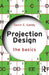 Projection Design