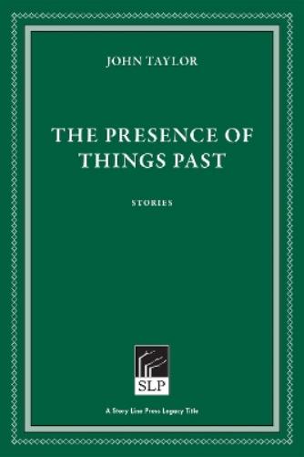The Presence of Things Past