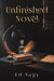 Unfinished Novel