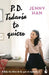 P.D. Todavía Te Quiero / P.S. I Still Love You: 2 (Todos los Chicos de los Que Me Enamoré / To All The Boys I've Loved Before