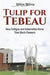 Tulip for Tebeau