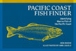 Pacific Coast Fish Finder