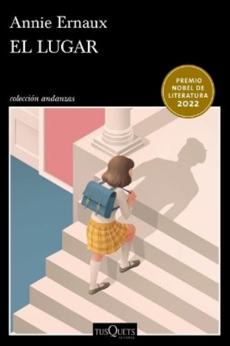 El Lugar (Memorias) / A Man's Place (a Memoir)