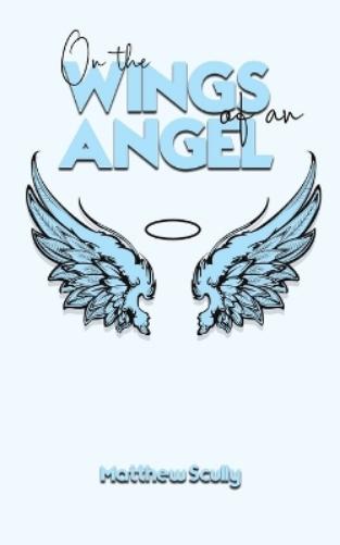 On the Wings of an Angel