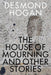 House of Mourning and Other Stories