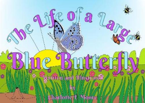 The Life Of A Large Blue Butterfly