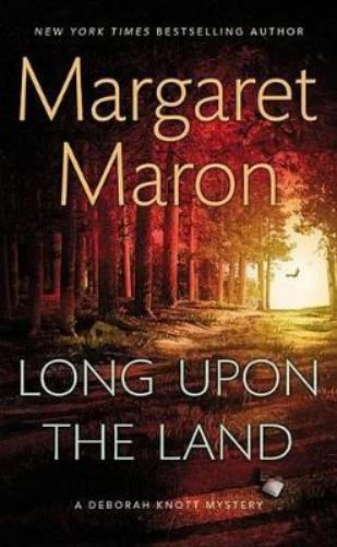 Long Upon the Land
