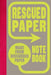 Rescued Paper Notebook, hardcover