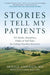 Stories I Tell My Patients