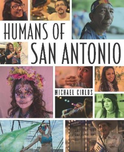 Humans of San Antonio