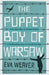 The Puppet Boy of Warsaw