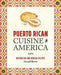 Puerto Rican Cuisine in America