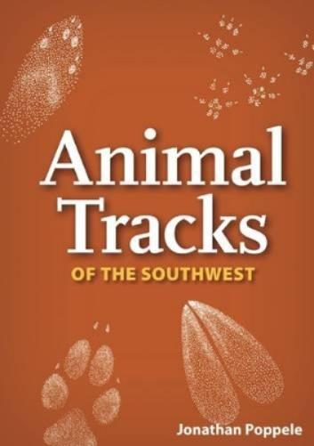 Animal Tracks of the Southwest Playing Cards: Your Way to Easily Identify Animal Tracks (Nature's Wild Cards