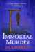 Immortal Murder (Hugh Corbett Mysteries, Book 25)