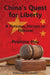 China`s Quest for Liberty – A Personal History of Freedom