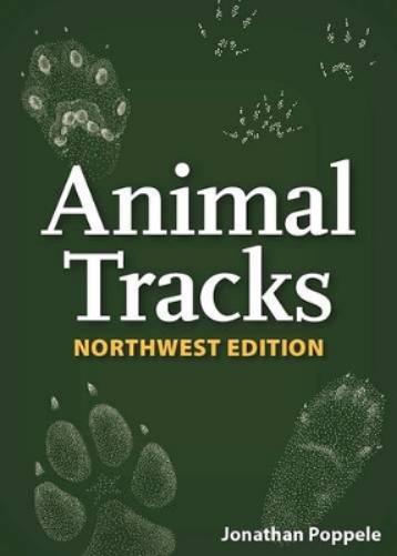 Animal Tracks of the Northwest Playing Cards: Your Way to Easily Identify Animal Tracks (Nature's Wild Cards