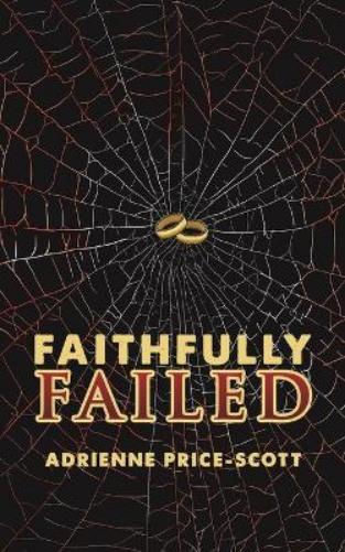 Faithfully Failed