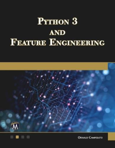 Python 3 and Feature Engineering