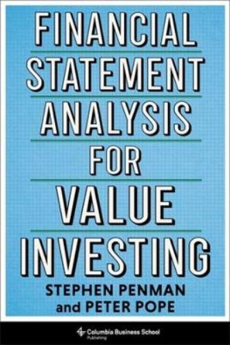 Financial Statement Analysis for Value Investing (Heilbrunn Center for Graham & Dodd Investing Series