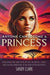 Anyone Can Become a Princess