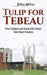 Tulip for Tebeau