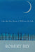 Like the New Moon I Will Live My Life
