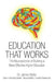 Education That Works