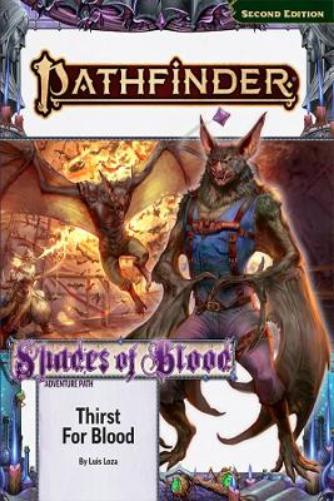 Pathfinder Adventure Path: Thirst for Blood (Shades of Blood 1 of 3) (P2) (PATHFINDER ADV PATH SHADES OF BLOOD TP (P2