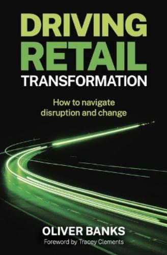 Driving Retail Transformation