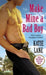 Make Mine A Bad Boy