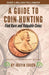 A Guide To Coin Hunting