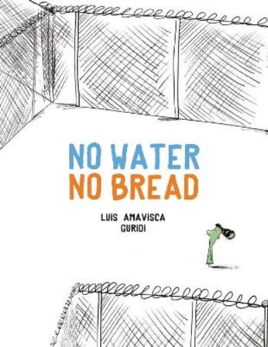 No Water No Bread