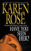 Have You Seen Her