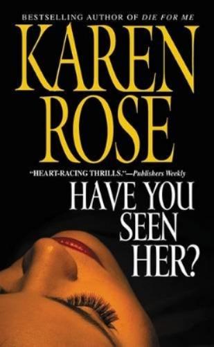 Have You Seen Her