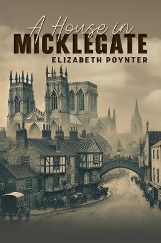 A House in Micklegate