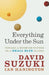 Everything Under the Sun