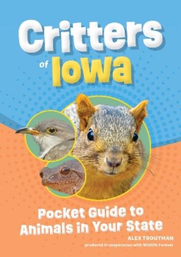 Critters of Iowa