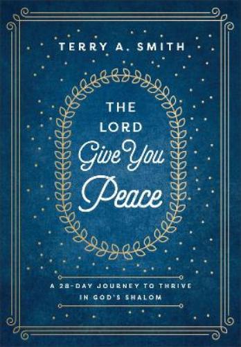 The Lord Give You Peace